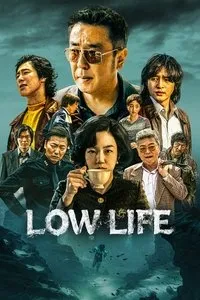 Download Low Life (Season 1) Kdrama [S01E07 Added] {Korean With English Subtitles} WeB-DL 720p [290MB] || 1080p [2GB]