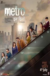 Download Metro in Dino (2025) Hindi Movie {4K} WEB-DL || 480p [500MB] || 720p [1.3GB] || 1080p [3.1GB]